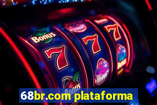 68br.com plataforma